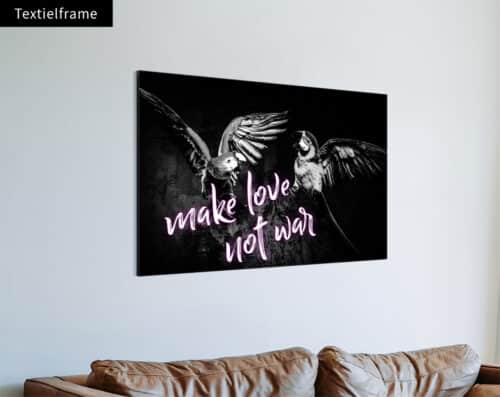 Wall Visual Textielframe Make Love Not War